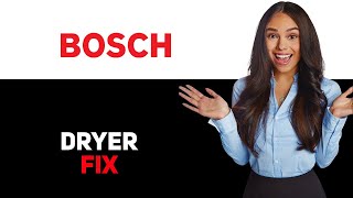 How To Fix Bosch Dryer Error Code F08 - Meaning, Causes, & Solutions (2025)