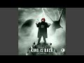 King Is Back