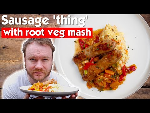 A delicious sausage THING with root veg mash