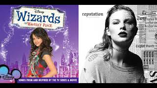 Selena Gomez &amp; Taylor Swift - Everything is Not What it Seems &amp; Look What You Made Me Do - Mashup