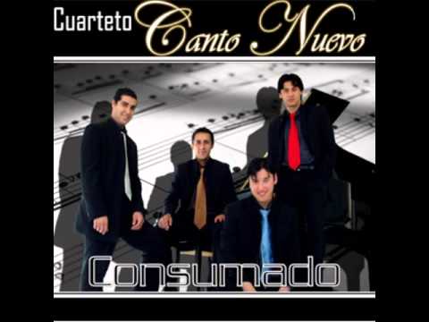 Cuarteto Canto Nuevo CD "CONSUMADO" 2009 Full Completo