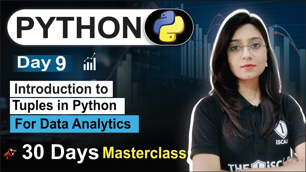 Understanding Tuples in Python: A Comprehensive Guide for Data Analysts ...