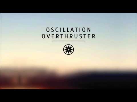 mcthfg - Oscillation Overthruster