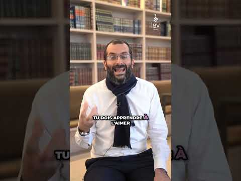 Apprendre à aimer ce qui est bon pour toi | Moussar – Rav Eitan