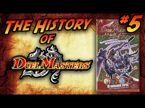 Survivors of the Megapocalypse - History of Duel Masters #5