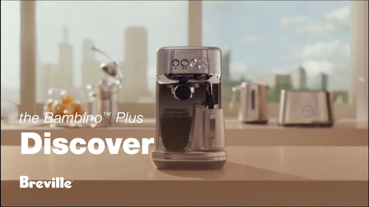 the Bambino™ Plus Espresso Machine • Breville