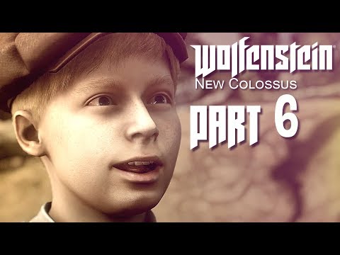 WOLFENSTEIN 2 THE NEW COLOSSUS Walkthrough PART 6 - No Commentary (PC - ULTRA SETTINGS) 1440p60 HD