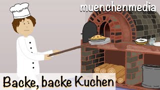 Backe Backe Kuchen - Kinderlieder deutsch - Kinderlieder zum Mitsingen - muenchenmedia