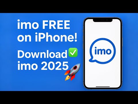 How to Download imo on iPhone (2025 Guide) 📱✅