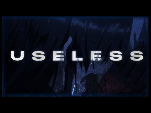 U S E L E S S