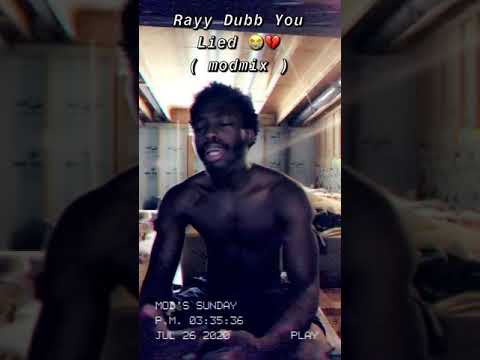 Rayy Dubb You Lied Modmix