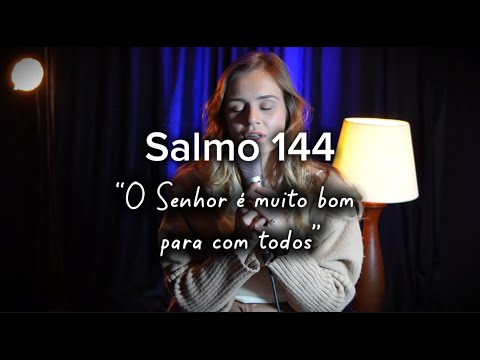 Salmo 144 - Antologia Acústica
