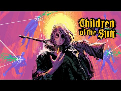 Видео Children of the Sun #1