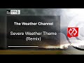 Local On The 8s - Severe Weather Theme (Remix)