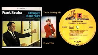 Frank Sinatra - You're Driving Me Crazy