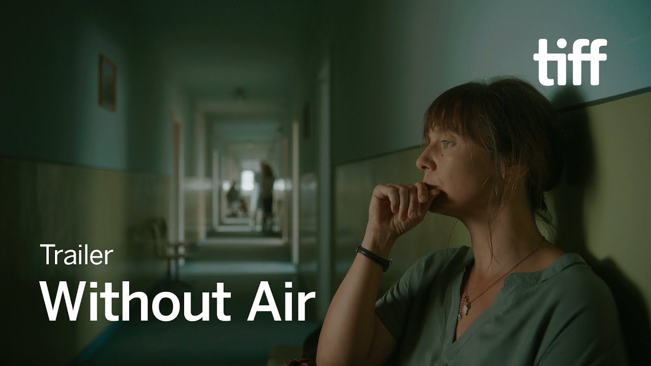 WITHOUT AIR Trailer | TIFF 2023