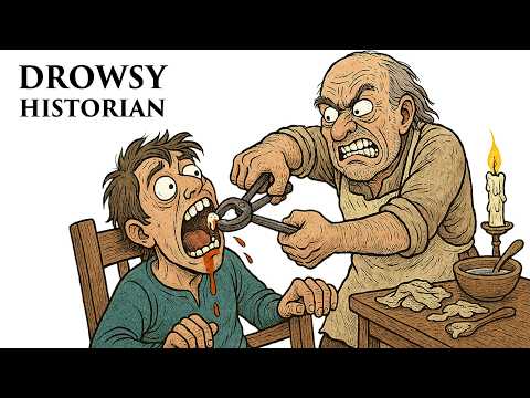 Why Having a Toothache in Medieval Europe Was A Death Sentence