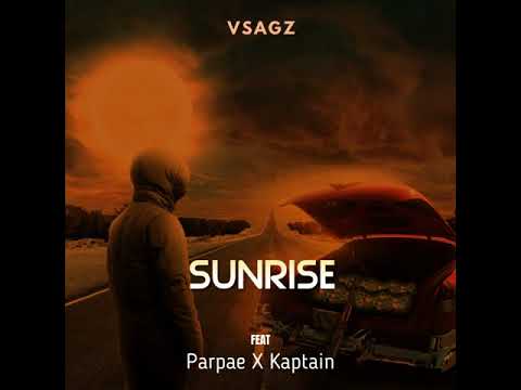 Vsagz – “Sunrise” ft. Parpae x Kaptain