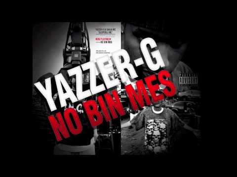 Yazzer G - No Bin Mes (Sloperij Inc)