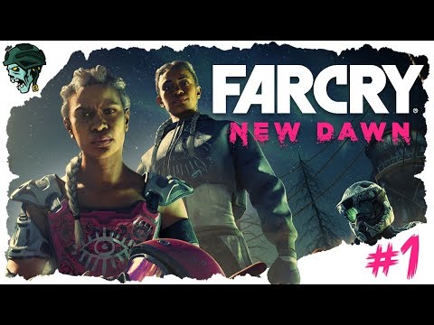 Far Cry: New Dawn Gameplay Walkthrough Part 1 - "Prosperity" (Let's Play)
