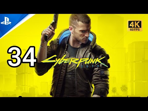 Cyberpunk 2077 34 english | No Commentary Gameplay walkthrough HARD | 4K 60FPS | PS5