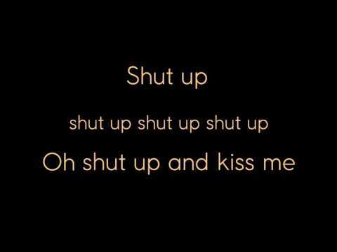 Marianas Trench - Shut Up And Kiss Me (Lyrics)