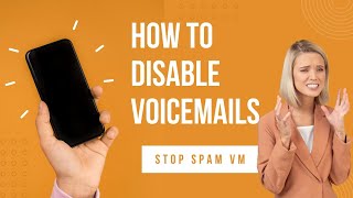 How To Stop Spam Voicemails From Coming To iPhone