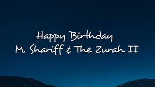 Download lagu M. Shariff & The Zurah II - Happy Birthday mp3