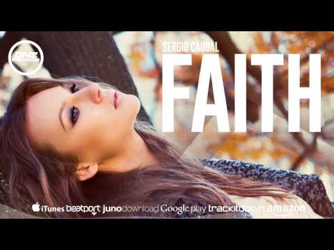 DNZ238 // SERGIO CAUBAL - FAITH (Official Video DNZ RECORDS)