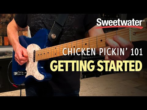 Chicken Pickin' 101: Getting Started
