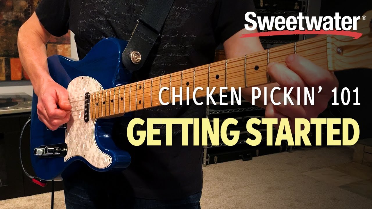 Chicken Pickin' 101: Getting Started
