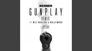Gunplay (feat. Wiz Khalifa &amp; Hollywood) (Remix)