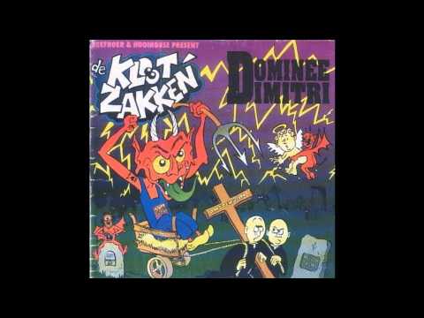 De Klootzakken - Dominee Dimitri (Ja Hoor Boeit Niet)