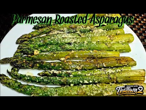 Parmesan Roasted Asparagus | Keto | Low Carb | Cooking With Thatown2