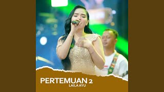 Download lagu Pertemuan 2 mp3