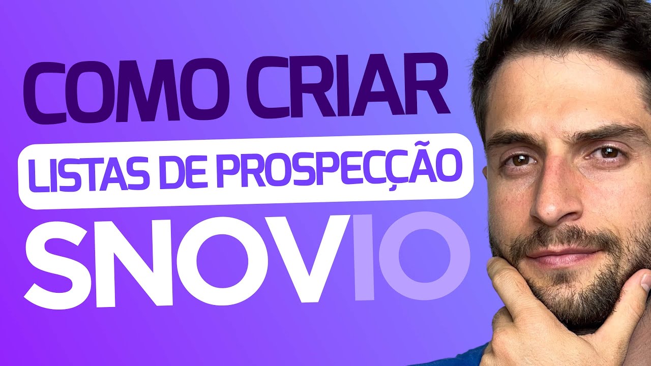 COMO montar LISTAS de PROSPECÇÃO usando o SNOVIO? Aprenda a USAR e CRIAR LISTAS QUALIFICADAS 2023 🚀