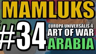 Europa Universalis 4 [Art of War] Gameplay - Mamluks Pt 34: Trapped Ottomans!