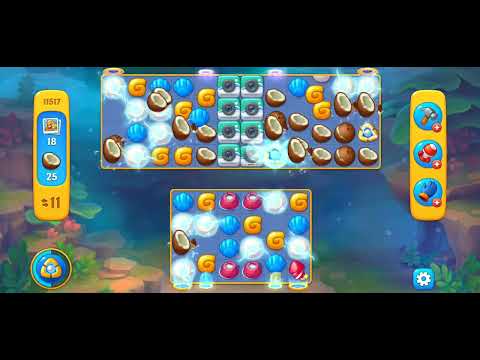 Fishdom/Gameplay/Levels(11517)