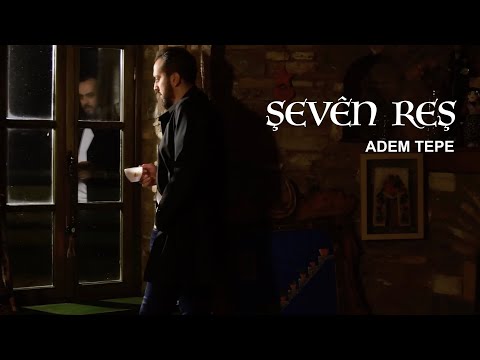 ADEM TEPE – ŞEVÊN REŞ [Official Music Video]