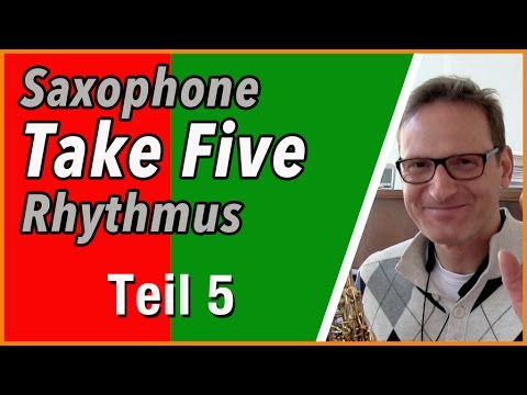 Take Five - Teil 5 - Rhythmus Pattern - DailySax 090 - Take Five Rhythm