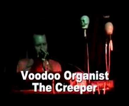 Voodoo Organist - The Creeper
