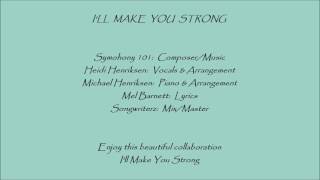 I'll Make You Strong (collaboration)