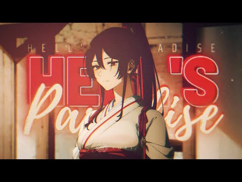 「AMV」- 紙一重 (Ending Full) - Hell's Paradise: Jigokuraku