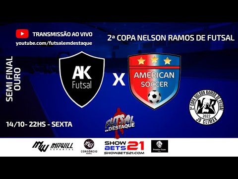 AMIGOS DO KIKA X AMERICAN - 2ª COPA NELSON RAMOS DE FUTSAL #futsalemdestaque