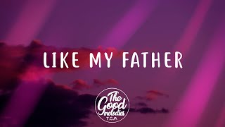 Download lagu Jax - Like My Father (Lyrics / Lyric Video) mp3 Download lagu Jax - Like My Father (Lyrics / Lyric Video) mp3