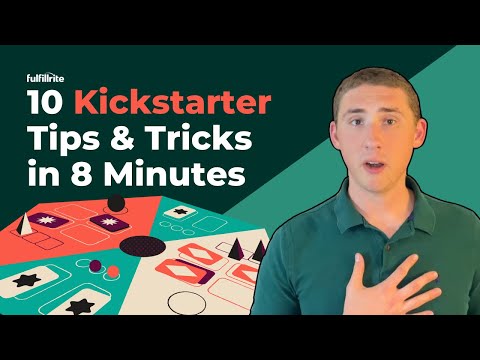 10 Kickstarter Tips & Tricks in 8 Minutes