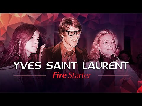 Yves Saint Laurent - Fire Starter Trailer: The man who transformed Women’s Fashion