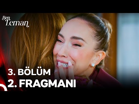 Ben Leman 3. Bölüm 2. Fragmanı