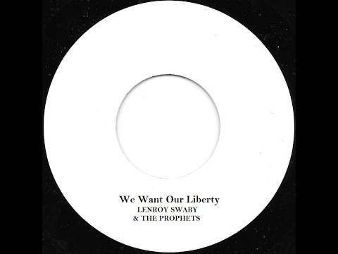 LENROY SWABY ♦ We Want Our Liberty / How Long Dub {YABBY YOU 7" c.1977}