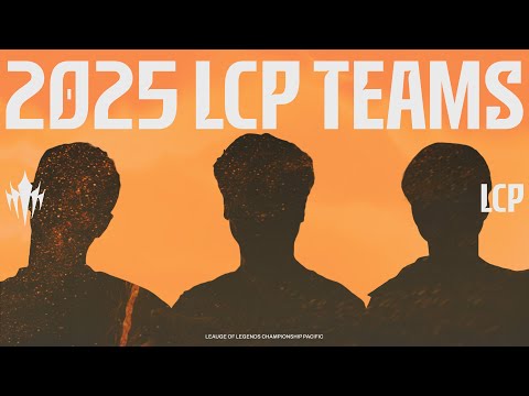 2025 LCP Teams | League of Legends Championship Pacific